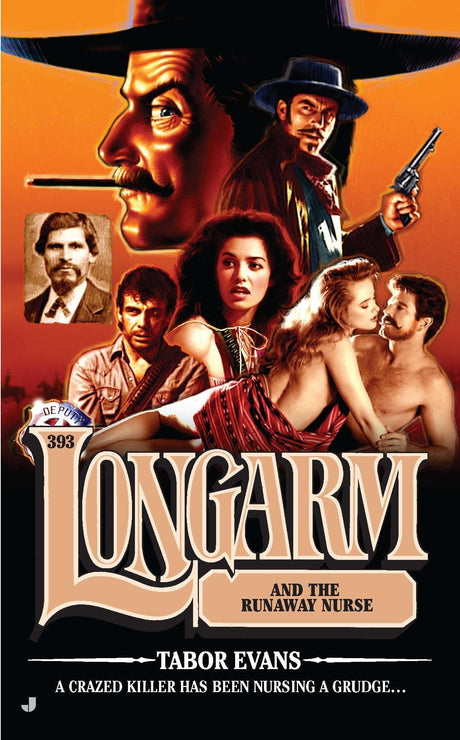 Longarm #393: Longarm and the Runaway Nurse - Retail Maharaj