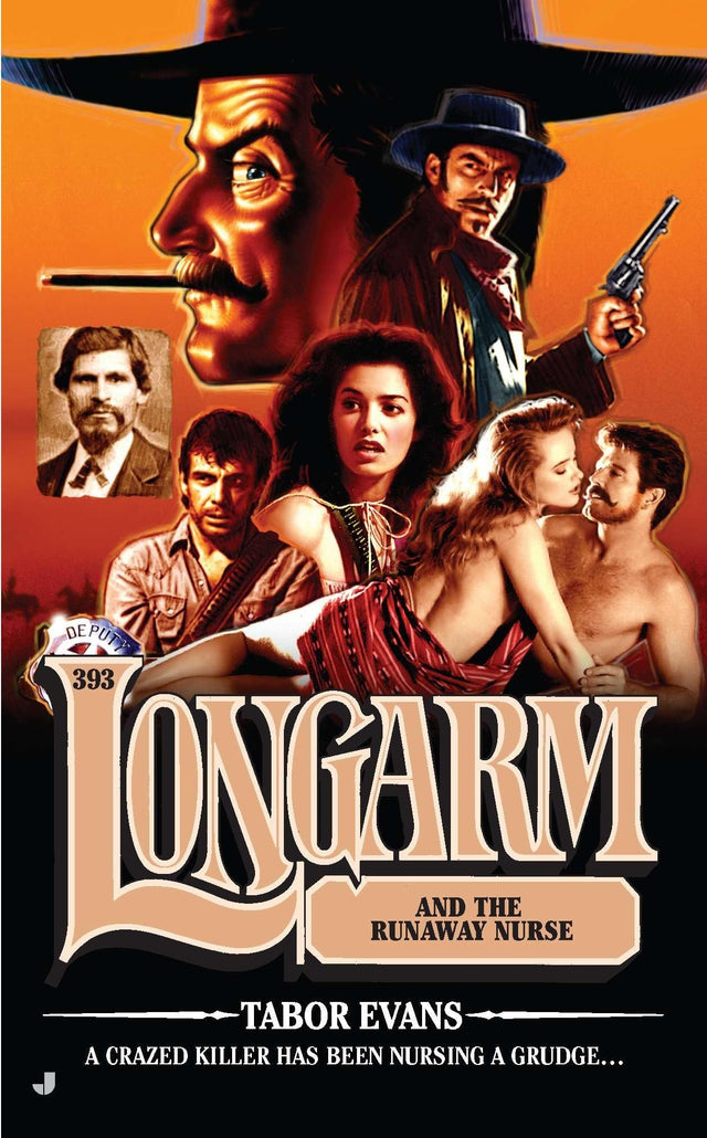 Longarm #393: Longarm and the Runaway Nurse - Retail Maharaj