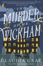 The Murder of Mr. Wickham: 1 (MR. DARCY & MISS TILNEY MYSTERY) - Retail Maharaj