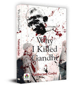 Why I Killed Gandhi? English - Mahatma Gandhi Assassination | Maine Gandhi Ko Kyon Mara? Indian History Book in English - Retail Maharaj