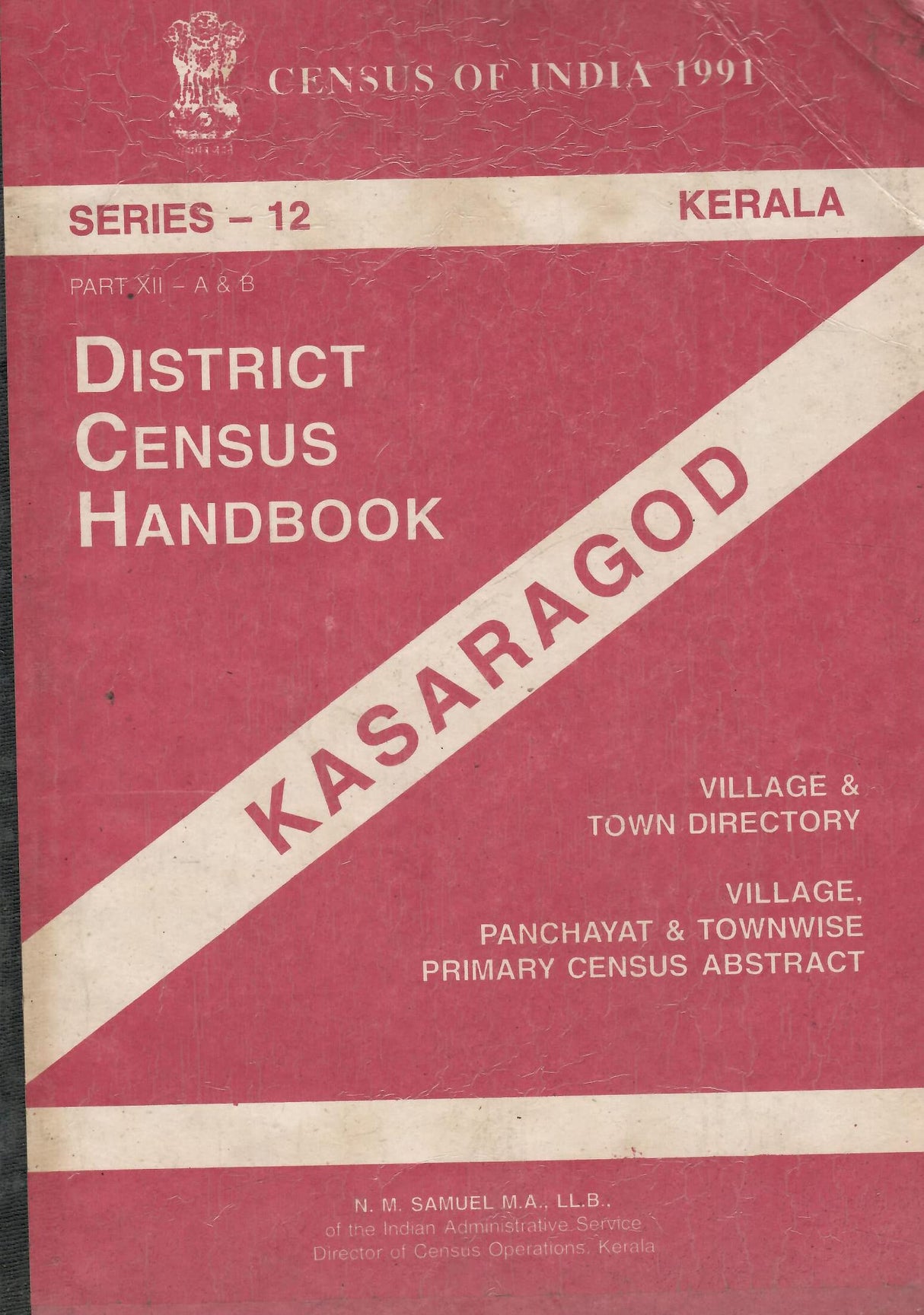 Census of India 1991 - Kerala - District Census Handbook - Kasaragod [Paperback] Government of Kerala