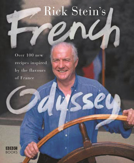 Rick Stein's French Odyssey - Retail Maharaj