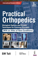 PRACTICAL ORTHOPEDICS: BIOLOGICAL OPTIONS AND SIMPLER TECHNIQUES FOR COMMON DISORDERS (WITH AN ATLAS - Retail Maharaj