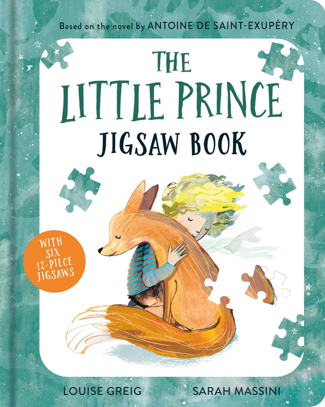 The Little Prince Jigsaw Book: The beloved classic children’s fable, adapted as a illustrated jigsaw book for a new generation of young readers - Retail Maharaj