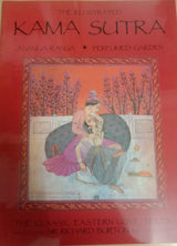 THE ILLUSTRATED KAMASUTRA, ANANGA-RANGA, PERFUMED GARDEN - Retail Maharaj