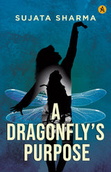 A Dragonfly's Purpose - Retail Maharaj