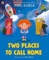 Two Places to Call Home: A picture book about divorce - Retail Maharaj