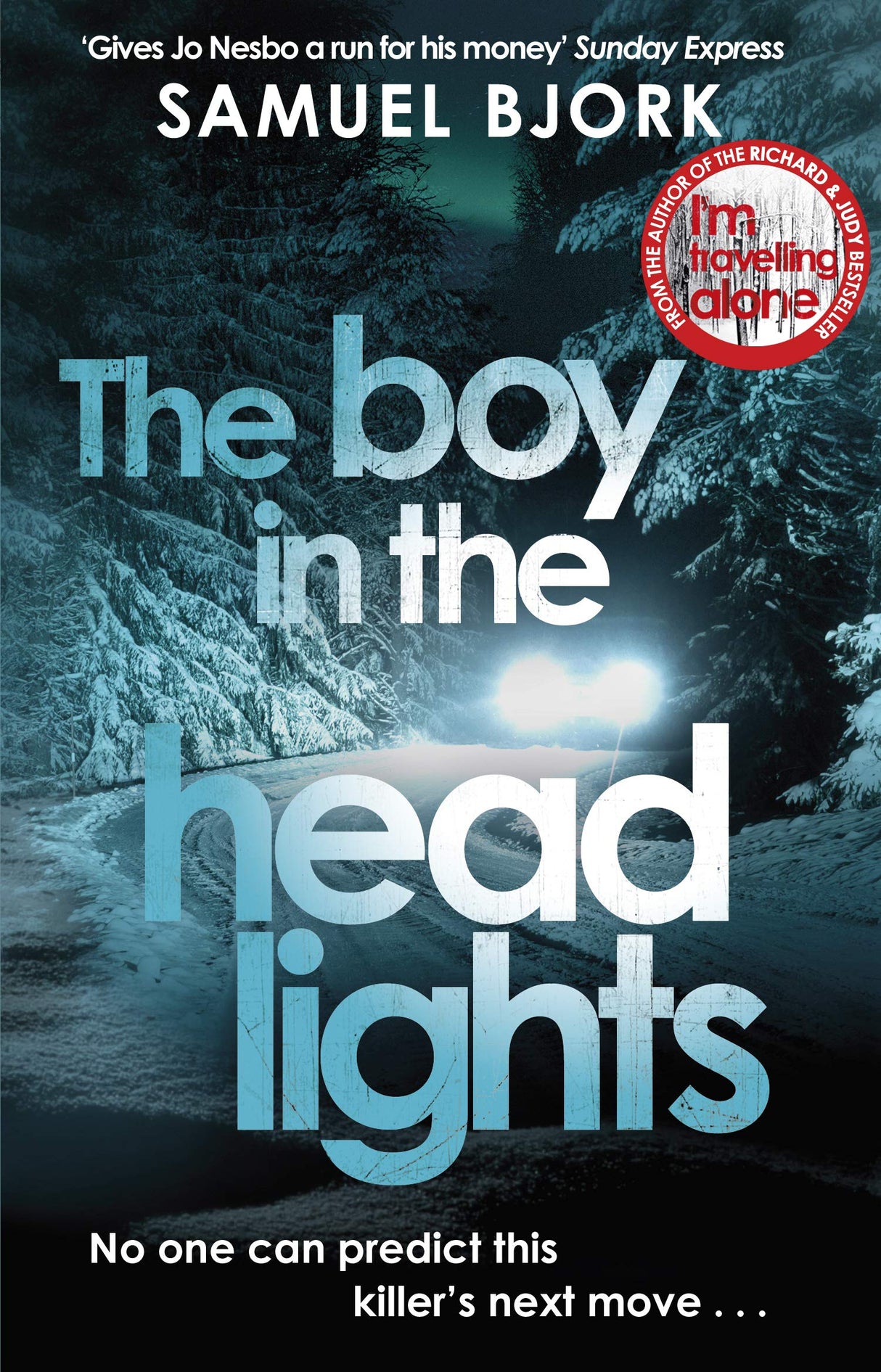 The Boy in the Headlights: From the author of the Richard & Judy bestseller I’m Travelling Alone (Munch and Krüger, 3) - Retail Maharaj