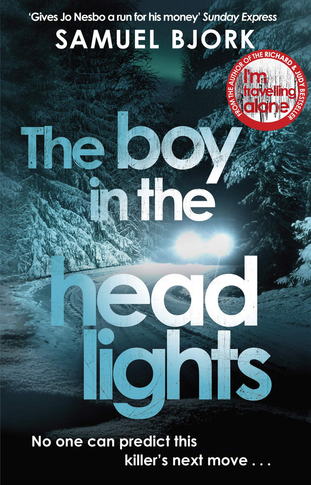 The Boy in the Headlights: From the author of the Richard & Judy bestseller I’m Travelling Alone (Munch and Krüger, 3) - Retail Maharaj