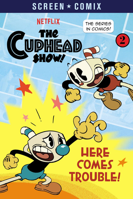 Here Comes Trouble! (The Cuphead Show!) (Screen Comix) - Retail Maharaj