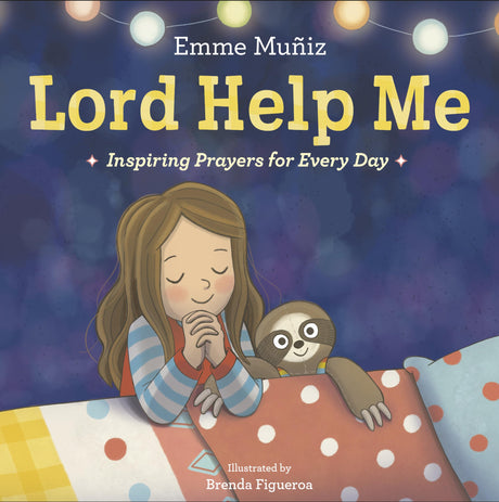Lord Help Me: Inspiring Prayers for Every Day - Retail Maharaj