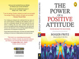 The Power of A Positive Attitude: Your Road To Success - Retail Maharaj