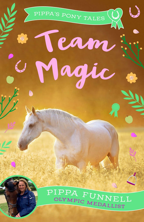 Team Magic (Pippa's Pony Tales) - Retail Maharaj