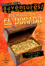 The Search for El Dorado (Totally True Adventures): Is the City of Gold a Real Place? - Retail Maharaj