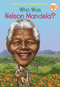 Who Was Nelson Mandela? - Retail Maharaj