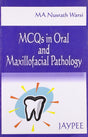 MCQs in Oral and Maxillofacial Pathology - Retail Maharaj
