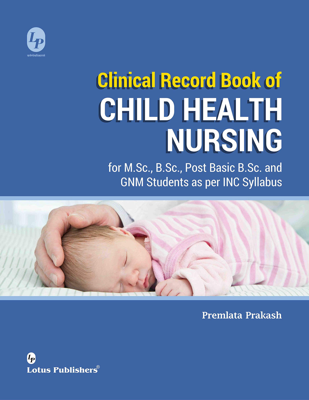 Clinical Record Book of Child Health Nursing