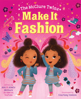 The McClure Twins: Make It Fashion - Retail Maharaj
