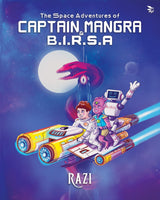 The Space Adventures of Captain Mangra and B.I.R.S.A - Retail Maharaj