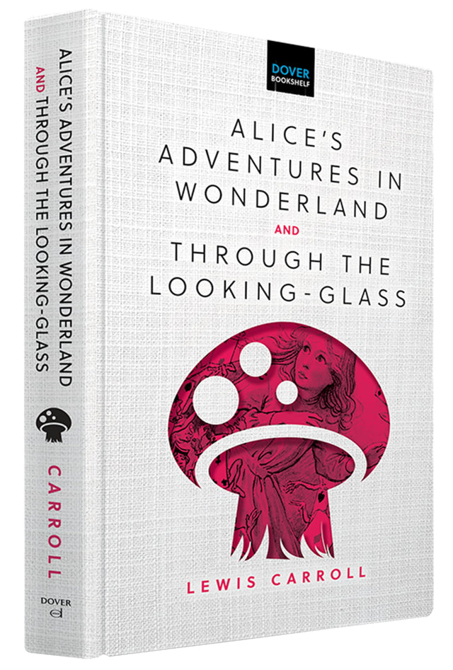Alice'S Adventures In Wonderland & Through The Looking-Glass - Retail Maharaj