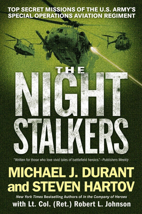 The Night Stalkers: Top Secret Missions of the U.S. Army's Special Operations Aviation Regiment - Retail Maharaj