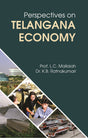Perspectives on Telangana Economy - Retail Maharaj