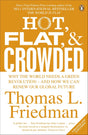 Hot, Flat, and Crowded: Why The World Needs A Green Revolution - and How We Can Renew Our Global Future - Retail Maharaj