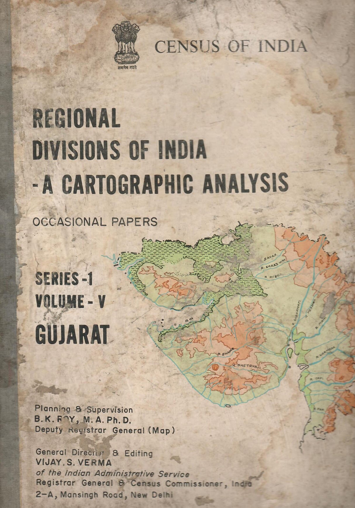 Gujarat - Regional Divisions of India - A Cartographic Analysis - Occasional Papers - Series -1, Volume -V - Census of India [Hardcover] Vijay S. Verma