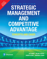 Strategic Management and Competitive Advantage: Concepts and Cases, 6th Edition by Pearson - Retail Maharaj