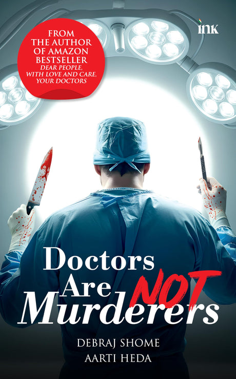 Doctors Are Not Murderers - Retail Maharaj