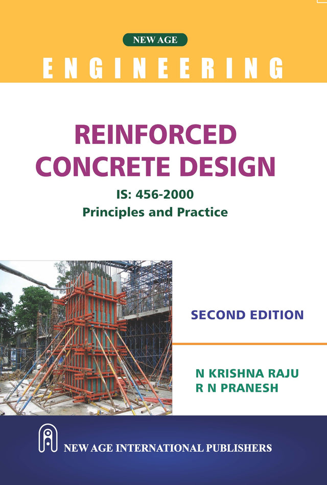 Reinforced Concrete Design: IS :456-2000 Principles and Practice - Retail Maharaj