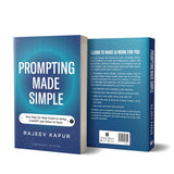Prompting Made Simple: Your Step-by-Step Guide to Using ChatGPT and Other AI Tools - Retail Maharaj