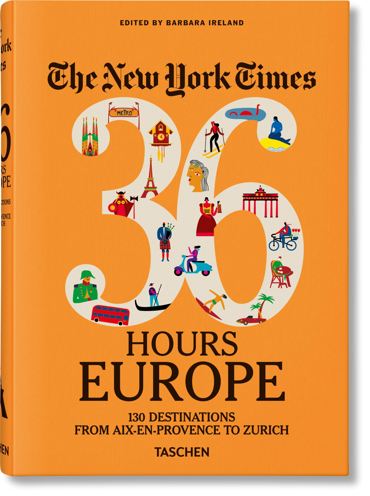 The New York Times 36 Hours. Europe. 3rd Edition - Retail Maharaj