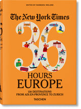 The New York Times 36 Hours. Europe. 3rd Edition - Retail Maharaj