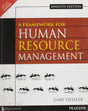 FRAMEWORK FOR HUMAN RESOURCE MANAGEMENT, 7TH EDN - Retail Maharaj
