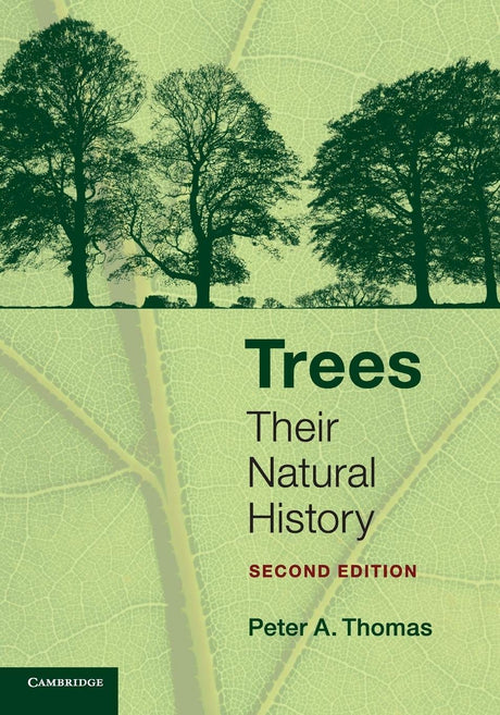 Trees: Their Natural History - Retail Maharaj