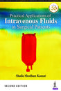 PRACTICAL APPLICATIONS OF INTRAVENOUS FLUIDS IN SURGICAL PATIENTS - Retail Maharaj