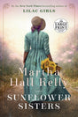 Sunflower Sisters: A Novel (Woolsey-Ferriday) - Retail Maharaj