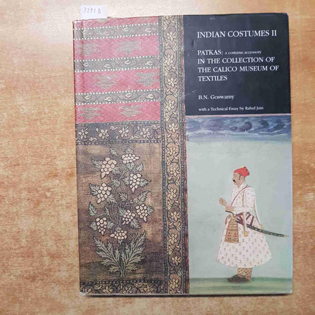 Indian Costumes II - Patkas : A Costume Accessory - In the Collection of the Calico Museum of Textiles - Retail Maharaj