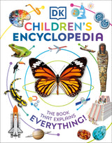 DK Children's Encyclopedia: The Book That Explains Everything - Retail Maharaj