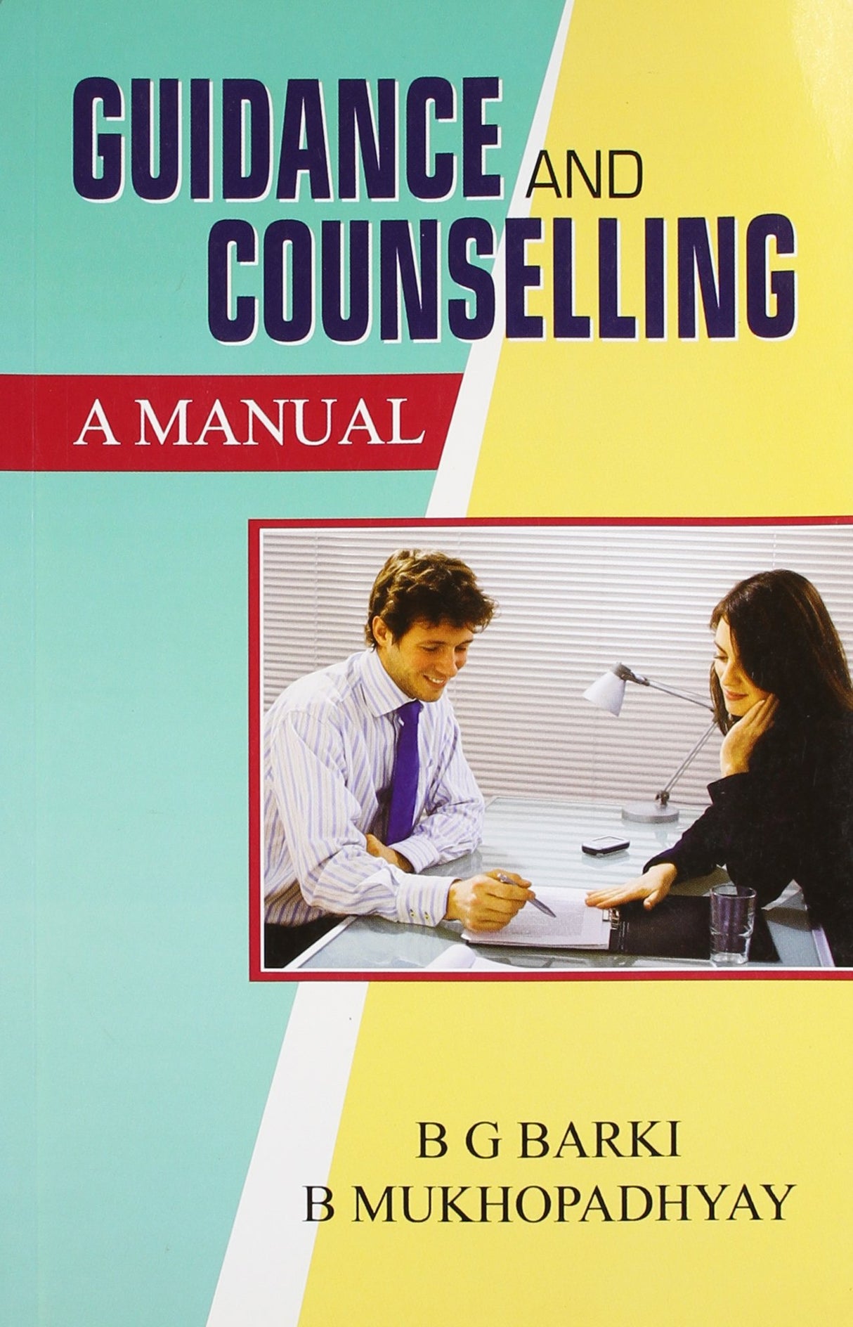Guidance and Counselling: A Manual - Retail Maharaj