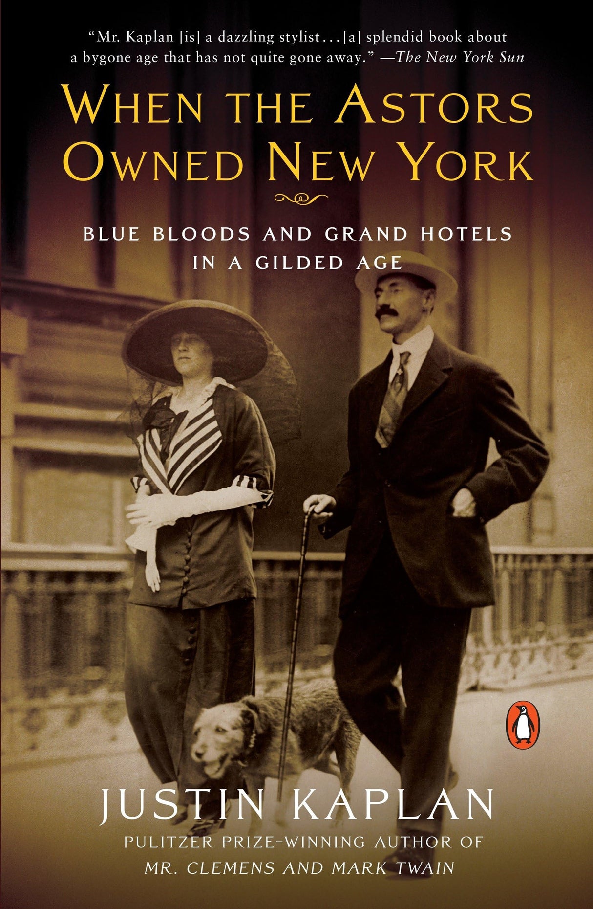 When the Astors Owned New York: Blue Bloods and Grand Hotels in a Gilded Age - Retail Maharaj