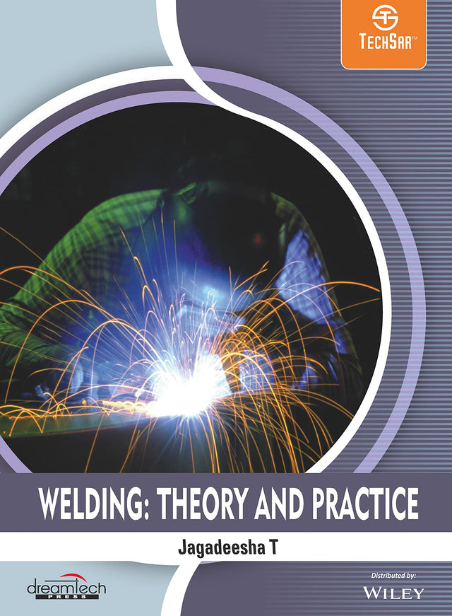 Welding: Theory and Practice - Retail Maharaj