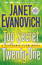 Top Secret Twenty-One: A Stephanie Plum Novel: 21 - Retail Maharaj