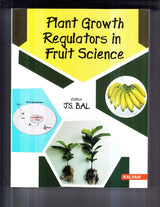 PLANT GROWTH REGULATORS IN FRUIT SCIENCE
