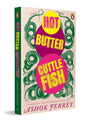 Hot Butter Cuttlefish: A Quirky Sri Lankan Novel on Love, Karma and Small-Town Life | Romantic Comedy Set During the Pandemic with Politics and Satire - Retail Maharaj