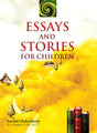 Essays and Stories For Children - Retail Maharaj