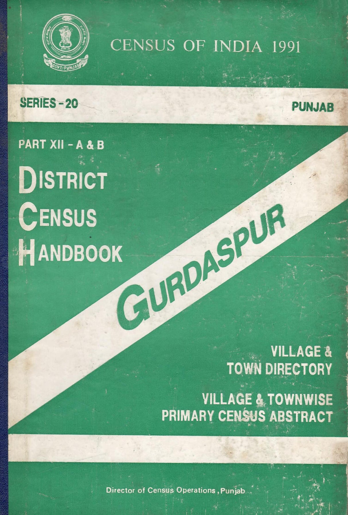Census of India 1991 - Punjab - District Census Handbook - Gurdaspur [Hardcover] Government of Punjab
