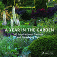 Year in the Garden: 365 Inspirational Gardens and Gardening Tips - Retail Maharaj