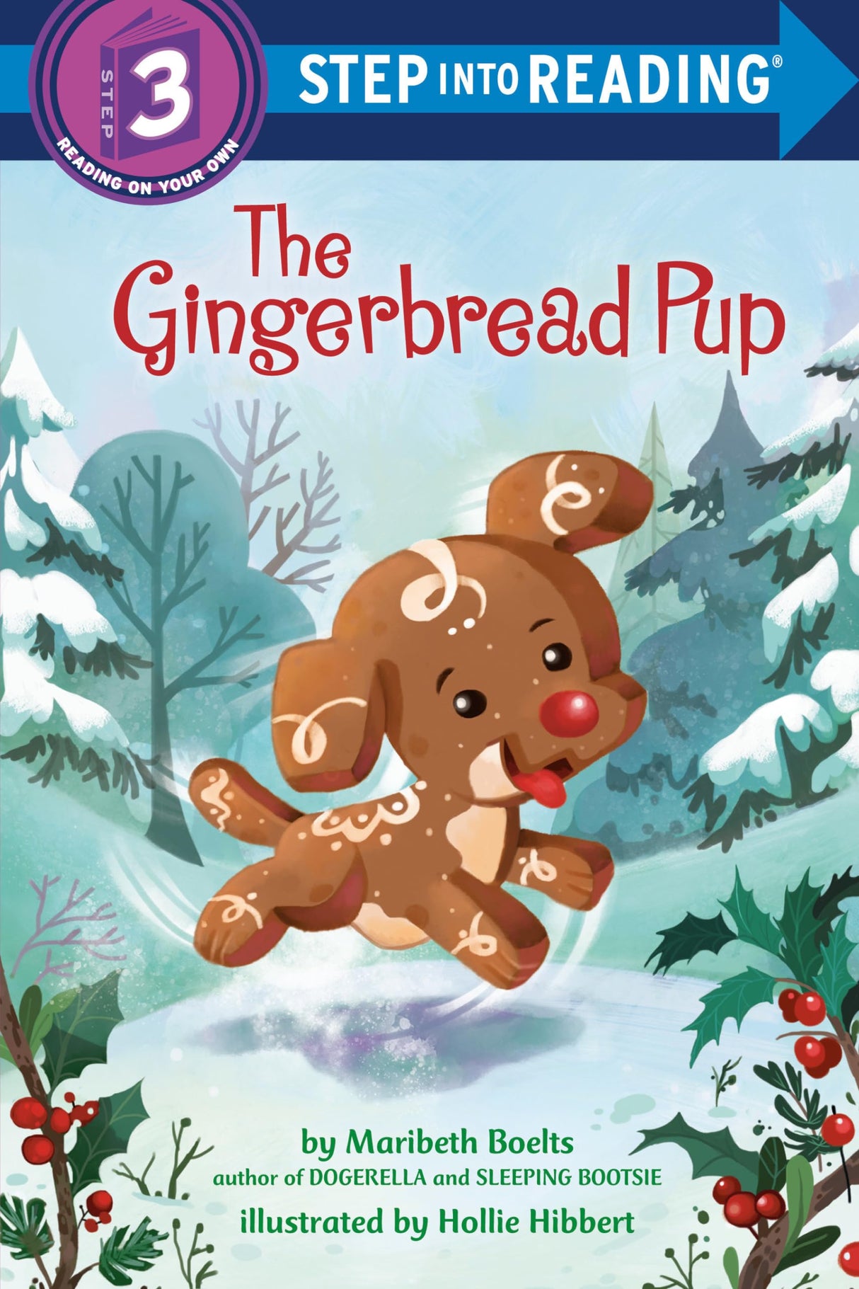 Gingerbread Pup (Step into Reading) - Retail Maharaj